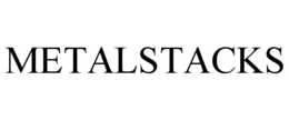 METALSTACKS trademark