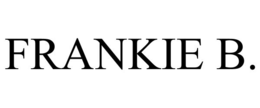 FRANKIE B. trademark