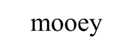 MOOEY trademark