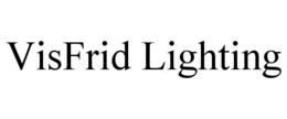 VISFRID LIGHTING trademark