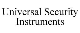 UNIVERSAL SECURITY INSTRUMENTS trademark