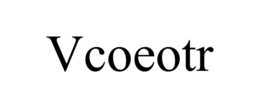 VCOEOTR trademark