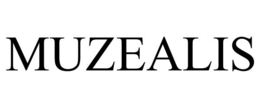 MUZEALIS trademark