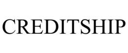CREDITSHIP trademark