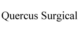 QUERCUS SURGICAL trademark