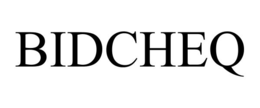BIDCHEQ trademark