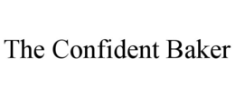 THE CONFIDENT BAKER trademark