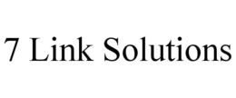 7 LINK SOLUTIONS trademark