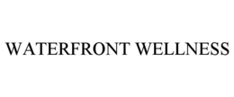WATERFRONT WELLNESS trademark