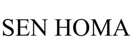 SEN HOMA trademark