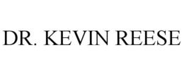 DR. KEVIN REESE trademark