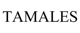 TAMALES trademark