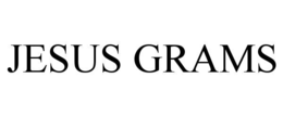JESUS GRAMS trademark