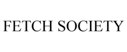 FETCH SOCIETY trademark