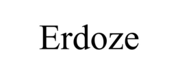 ERDOZE trademark