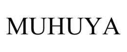 MUHUYA trademark