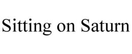 SITTING ON SATURN trademark