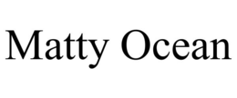 MATTY OCEAN trademark