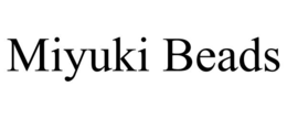 MIYUKI BEADS trademark