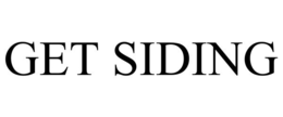 GET SIDING trademark