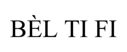 BÈL TI FI trademark