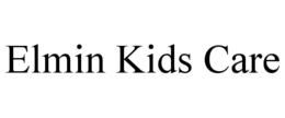 ELMIN KIDS CARE trademark