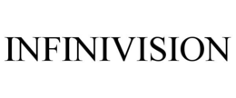 INFINIVISION trademark