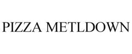 PIZZA METLDOWN trademark
