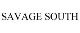 SAVAGE SOUTH trademark