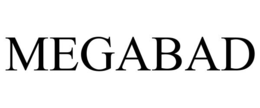 MEGABAD trademark