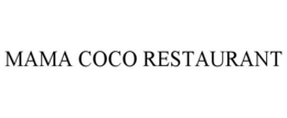 MAMA COCO RESTAURANT trademark