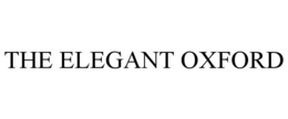 THE ELEGANT OXFORD trademark