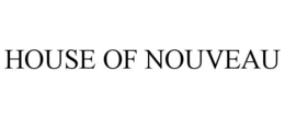HOUSE OF NOUVEAU trademark