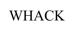 WHACK trademark