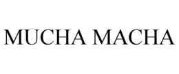 MUCHA MACHA trademark
