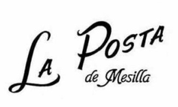 LA POSTA DE MESILLA trademark