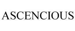 ASCENCIOUS trademark