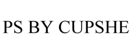 PS BY CUPSHE trademark