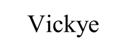 VICKYE trademark