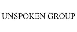 UNSPOKEN GROUP trademark