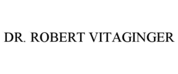 DR. ROBERT VITAGINGER trademark