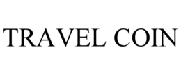TRAVEL COIN trademark
