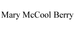MARY MCCOOL BERRY trademark