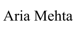 ARIA MEHTA trademark