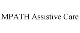 MPATH ASSISTIVE CARE trademark