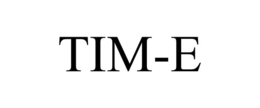 TIM-E trademark