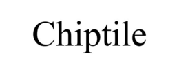 CHIPTILE trademark