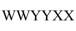 WWYYXX trademark
