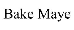 BAKE MAYE trademark