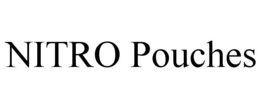 NITRO POUCHES trademark
